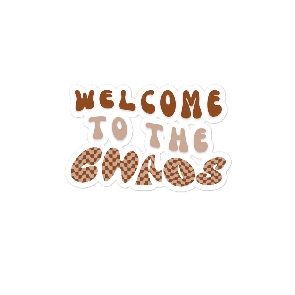 Welcome to the Chaos sticker
