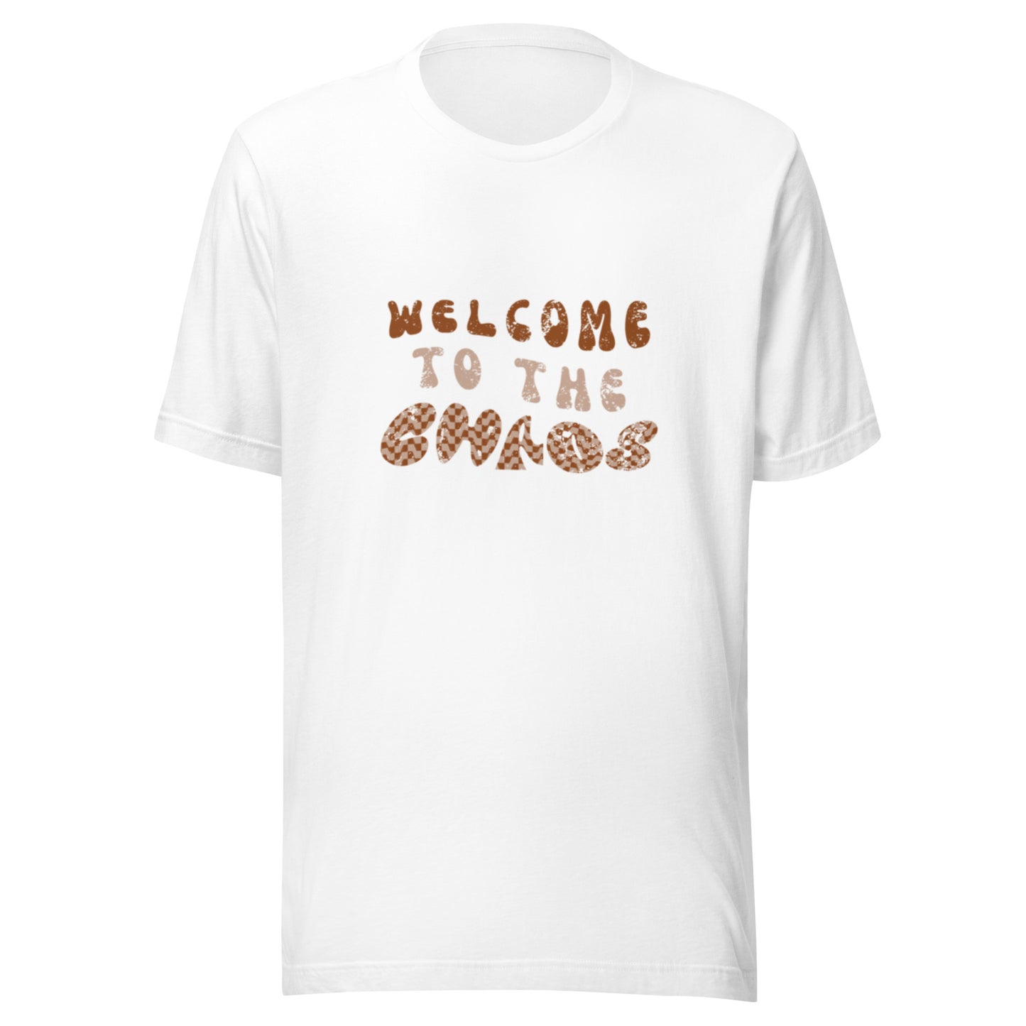 Welcome to the Chaos Unisex t-shirt